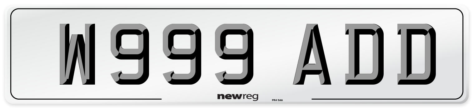 W999 ADD Number Plate from New Reg